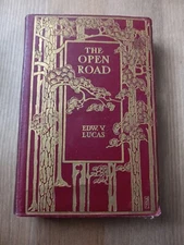 1914 The Open Road: A Little Book for Wayfarers by E. V. Lucas