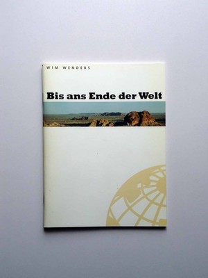 Bis ans Ende der Welt - Wim Wenders - Solveig Dommartin - Sam Neill - Presseheft