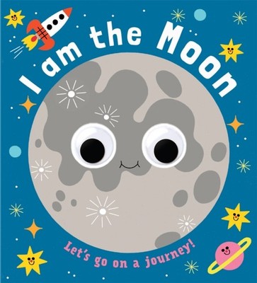 GOOGLY EYES I AM THE MOON by BELLON, TERESA Hardback Self Help Business