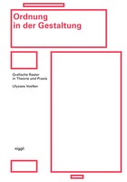 Ordnung In Der Gestaltung | Grafische Raster In Theorie Und Praxis | Voelker