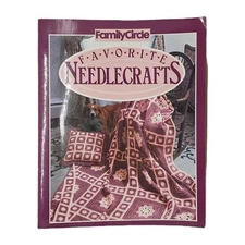 Family Circle Favorite Needlecrafts Softcover 1987 309 Pages of Crafts