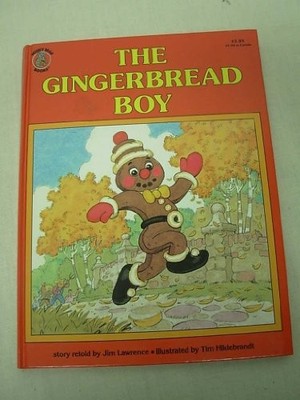 THE GINGERBREAD BOY By Jim Lawrence & Tim Hildebrandt - Hardcover **Excellent**