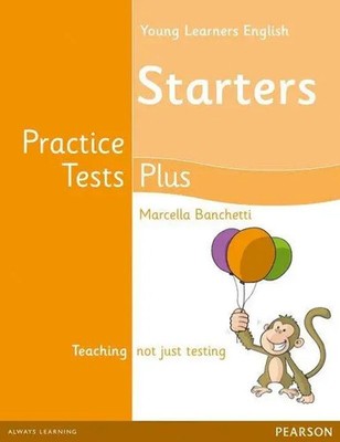 Young Learners English Starters Practice Tests Plus Students' Book | Banchetti