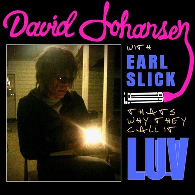 David Johansen & Earl Slick The Why They Call It LUV (Acoustic Version) (Vinyl)