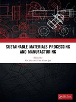 Lin Zhu (U. A.) | Sustainable Materials Processing And Manufacturing | Buch