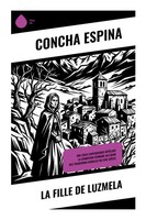 Concha Espina | La Fille De Luzmela | Taschenbuch | FranzöSisch (2025) | Copycat