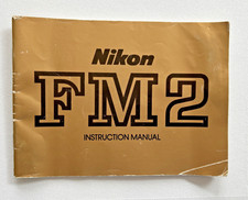 Nikon FM2 Camera Instruction Manual Good Shape, Informative Rare non-N 