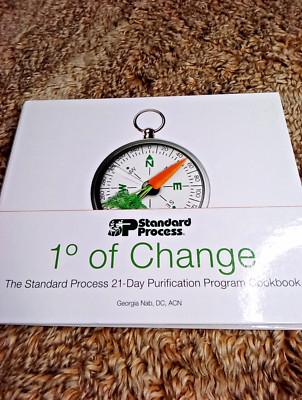 One Degree of Change The Standard Process 21 Day Purification Program Cookbook