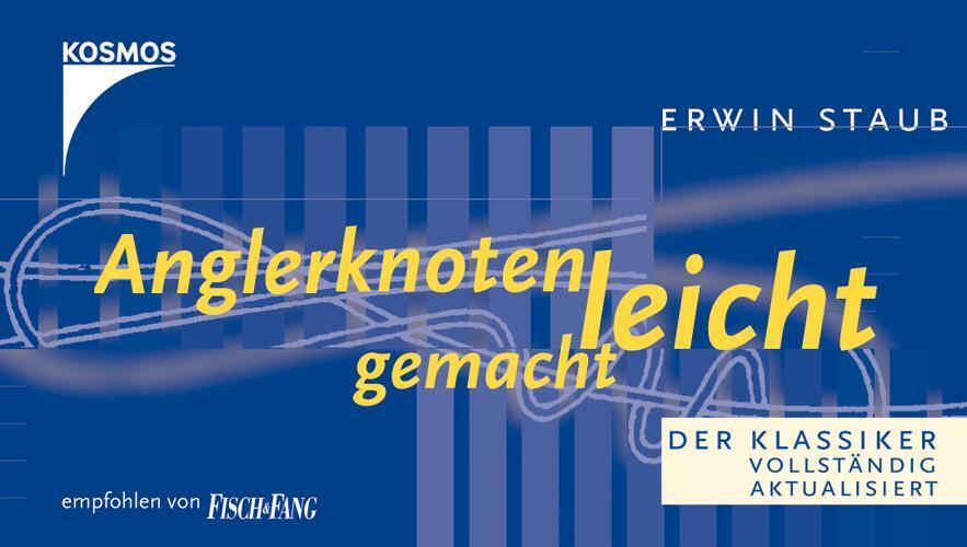 Thumbnail - Anglerknoten Leicht Gemacht | Eine Auswahl Für Den Praktiker | Erwin
