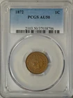 1872 Indian cent, PCGS AU50