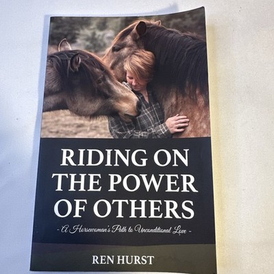 Riding on the Power of Others by Ren Hurst Paperback / softback pre-owned