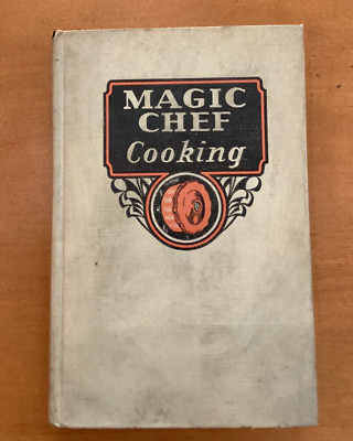 Magic Chef Cooking vintage 1934