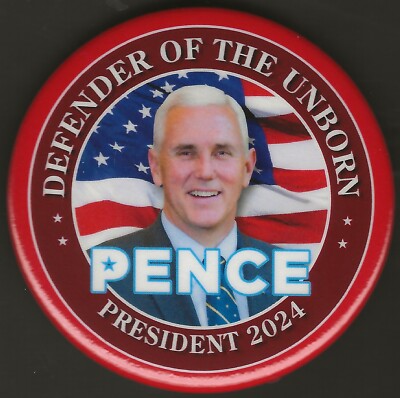2024 Mike Pence 2-1/2'' / Presidential Hopeful Campaign Button(Pin01)