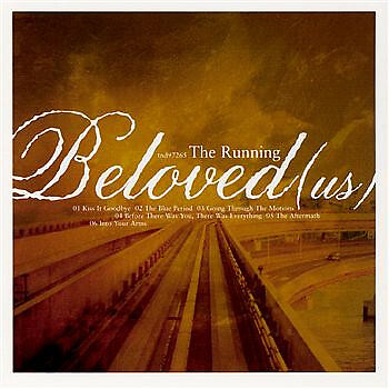 Beloved (US)* - The Running (CD, EP, RE)