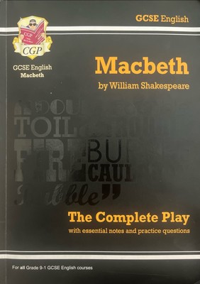 Macbeth by William Shakespeare - the Complete Play
