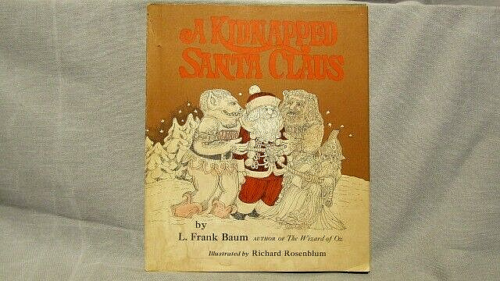 L Frank Baum. A Kidnapped Santa Claus 1st edition 1969 fine signed by M Williams - Afbeelding 1 van 12