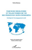 Parcours Migratoire Et Trajectoires De Vie Des Personnes âGéEs ImmigréEs | Buch
