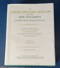 1979 Walter Bauer's Greek-English Lexicon Of New Testament & Other Christian Lit