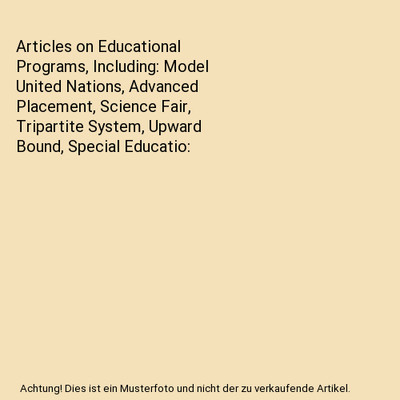 Articles on Educational Programs, Including: Model United Nations, Advanced Plac