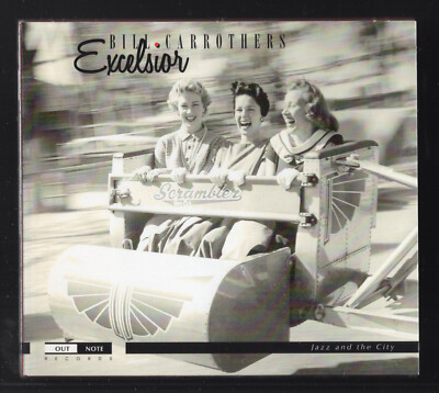 CD   Bill Carrothers - Excelsior   Album JAZZ