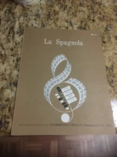 Vtg Sheet Music: La Spagnola for Hammond Organ 1966