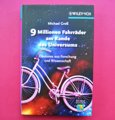 9 Millionen Fahrräder am Rande des Universums - Groß - Wiley-VCH