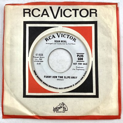 Sean Neal Funny How Time Slips Away 1967 RCA Victor Promo White Label 7  45 RPM