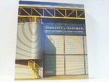 Schulitz + Partner - Bauten und Projekte / Bu...