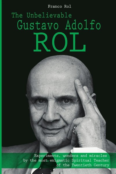 The Unbelievable Gustavo Adolfo Rol | Franco Rol | Taschenbuch | Englisch | 2017-image