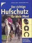 Der richtige Hufschutz für mein Pferd von Rau, Gise... | Buch | Zustand sehr gut - Bild 1 von 2