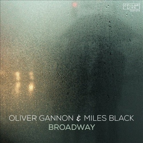 Broadway by GANNON,OLIVER / BLACK,MILES [Audio CD]