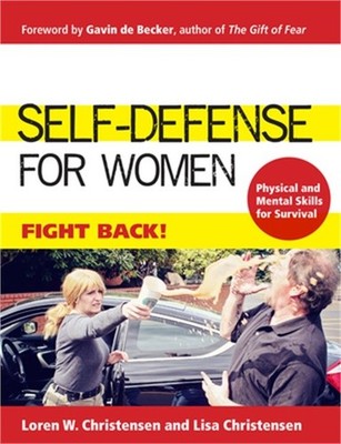 Self-Defense for Women: Fight Back (Paperback or Softback)