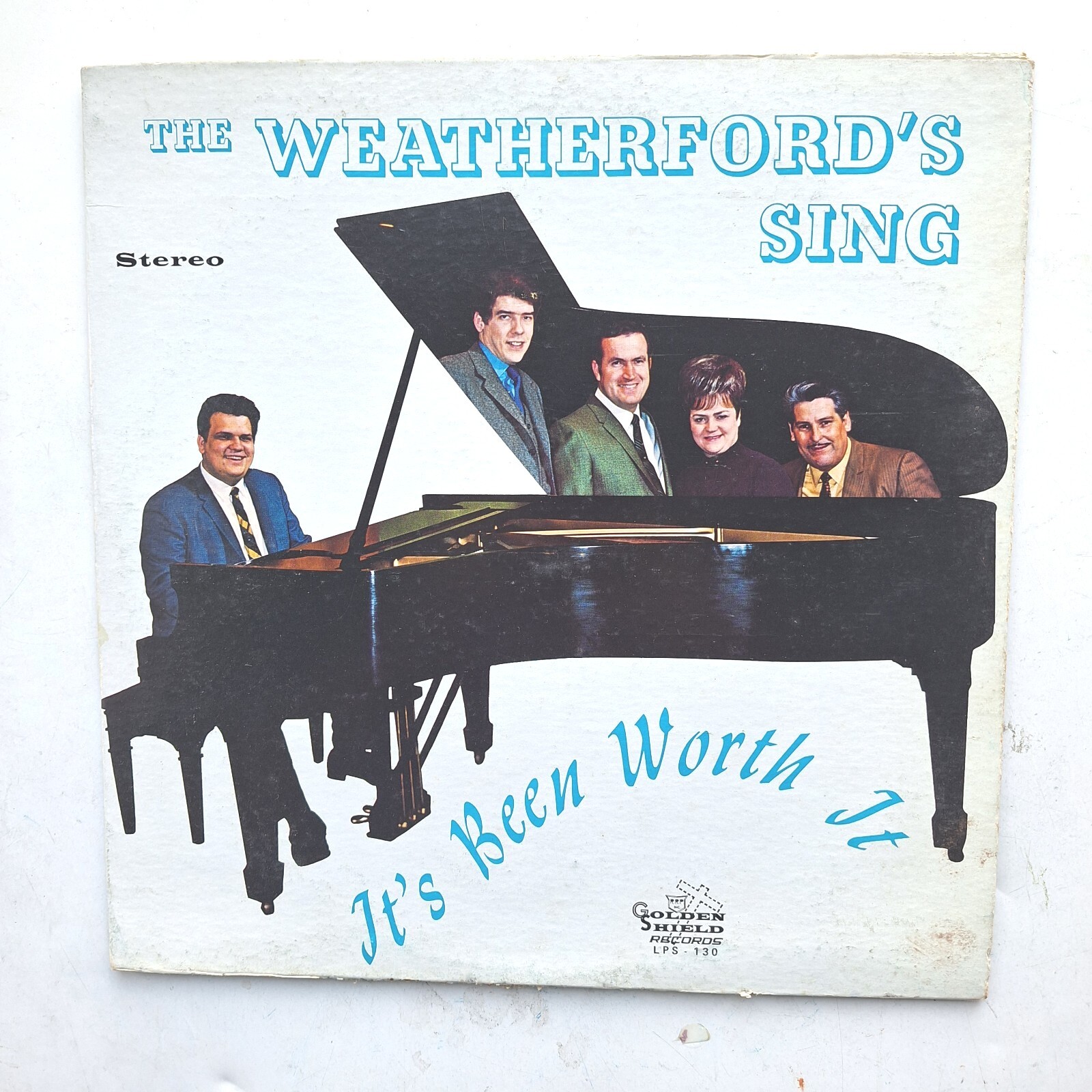 The Weathorford's sing It's Been Worth It Vinyl LP Gospel LPS-130 1969