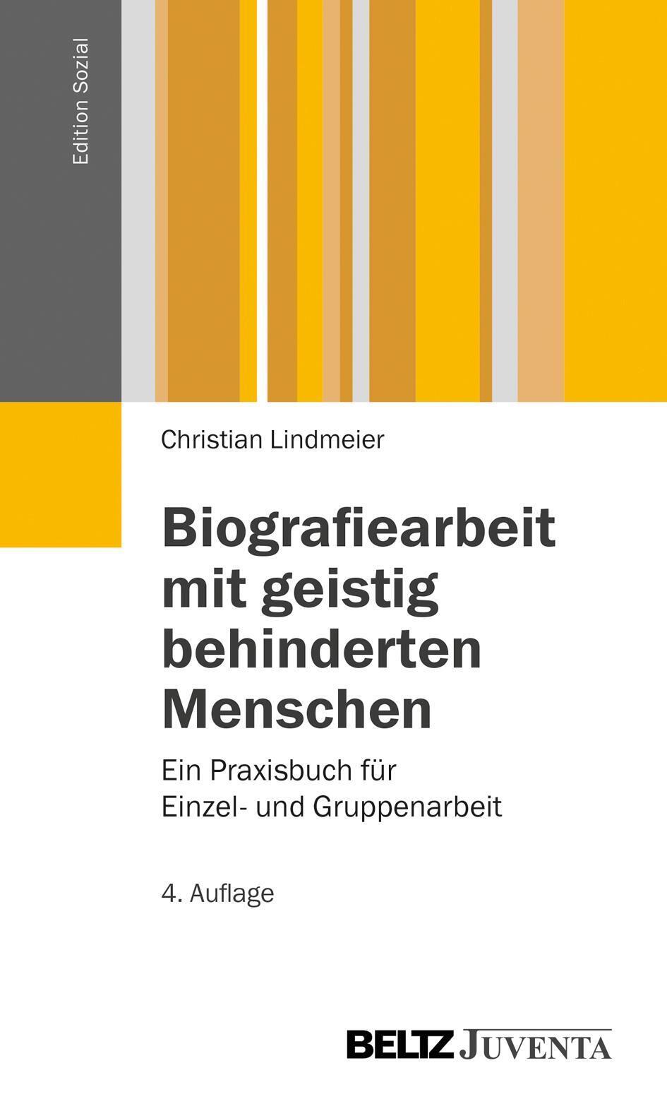 Christian Lindmeier | Biografiearbeit Mit Geistig Behinderten Menschen