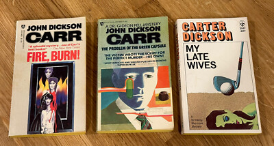 John Dickson Carr My Late Wives, Fire, Burn!, The Problem,. Lot of 3, 1st Prints