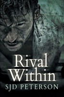 Sjd Peterson | Rival Within | Taschenbuch | Englisch (2014) | EAN 9781632164247