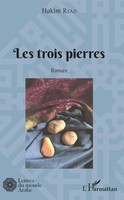 Hakim Ryad | Les Trois Pierres | Taschenbuch | FranzöSisch (2020) | Roman