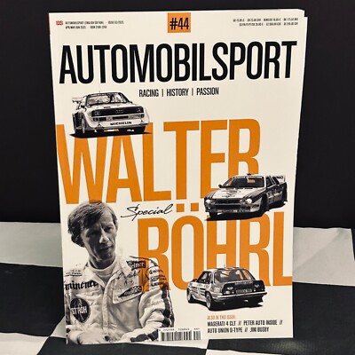 AUTOMOBILSPORT MAGAZINE ISSUE 44 APR-JUN 2025 WALTER ROHRL RALLY GROUP B AUDI S1