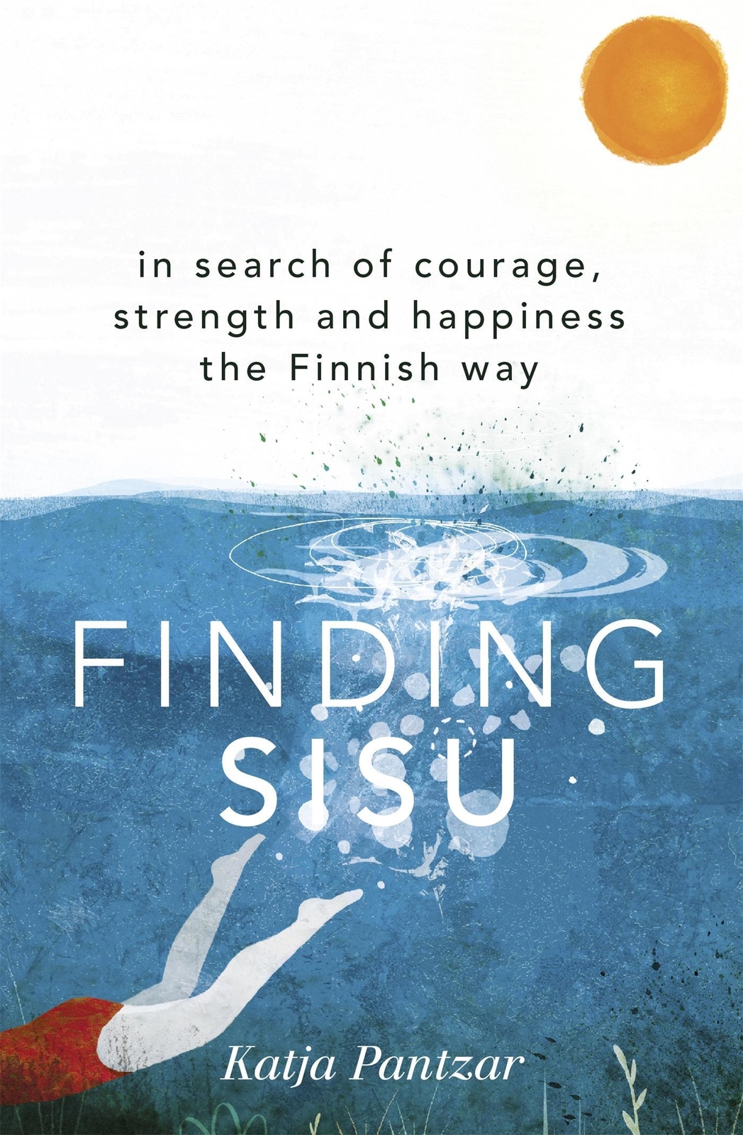 Thumbnail - Finding Sisu | In Search Of Courage, Strength And Happiness The