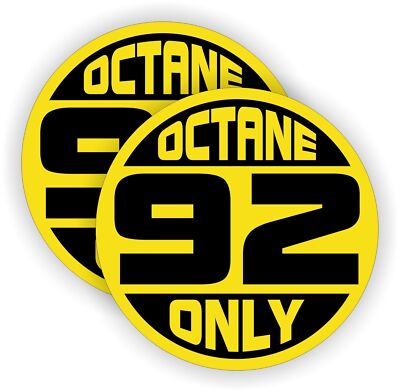 (2) 92 OCTANE ONLY Fuel Door Vinyl Sticker Decal