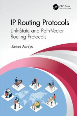 Link-state and Path-vector Routing Protocols, Hardcover by Aweya, James, Bran...
