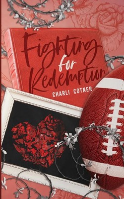 Fighting for Redemption Charli Cotner Taschenbuch Englisch 2024