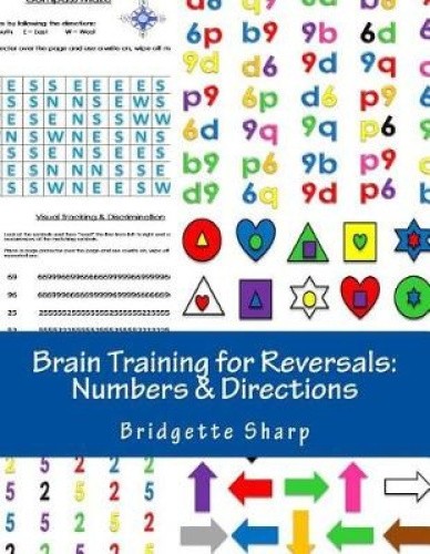 Brain Training for Reversals: Numbers & Directions by Bridgette Sharp ...