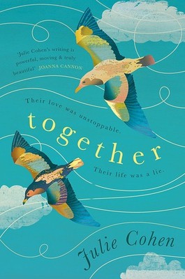 Together: a Richard and Judy Book Club summer read 2018 - Cohen, Julie - Goo...
