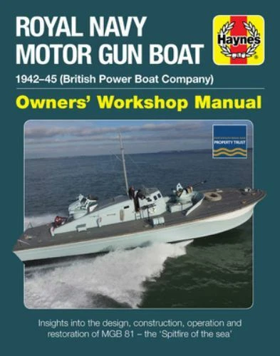 Royal Navy Motor Gun Boat: 1942-45 (British Power Boat Company) ...  (hardcover)