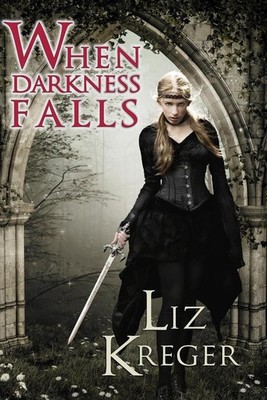 When Darkness Falls by Liz Kreger (English) Paperback Book