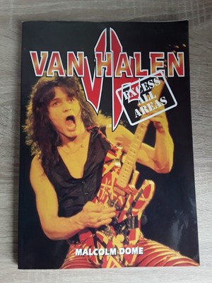 VAN HALEN EXCESS ALL AREAS. MALCOLM DOME. PAPERBACK BOOK.(1994)