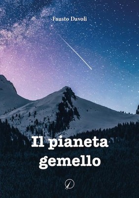 Fausto Davoli Il pianeta gemello (Paperback) (UK IMPORT)