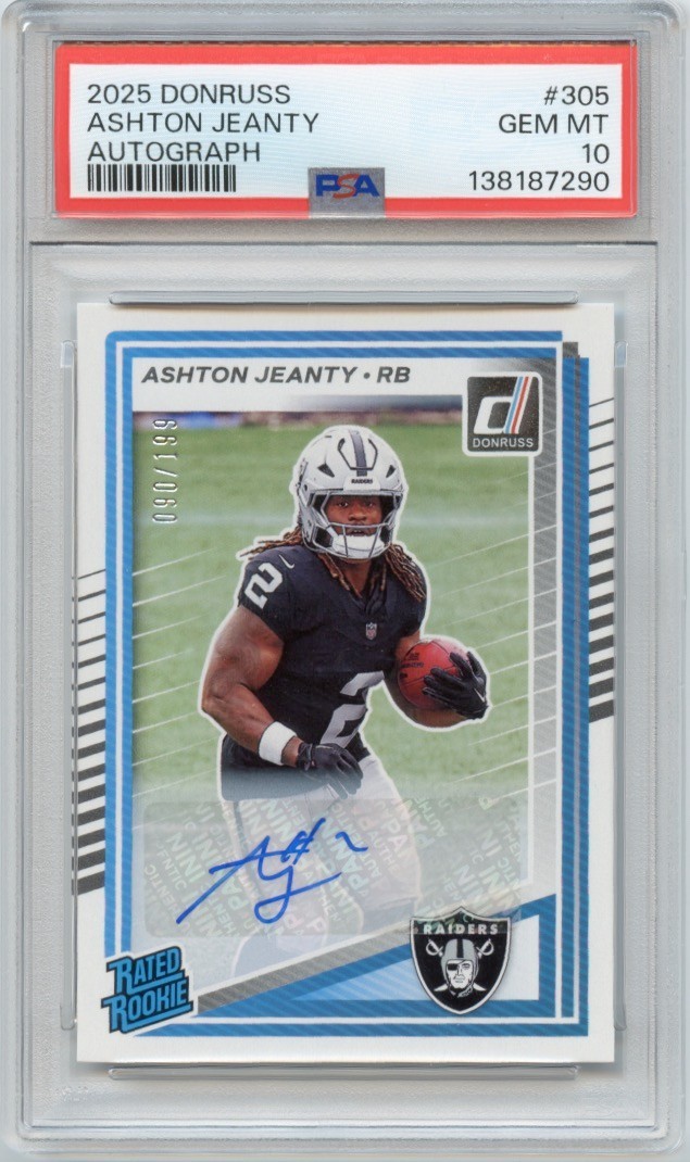 ASHTON JEANTY 2025 PANINI DONRUSS RATED ROOKIE AUTO RC #/199 RAIDERS PSA 10