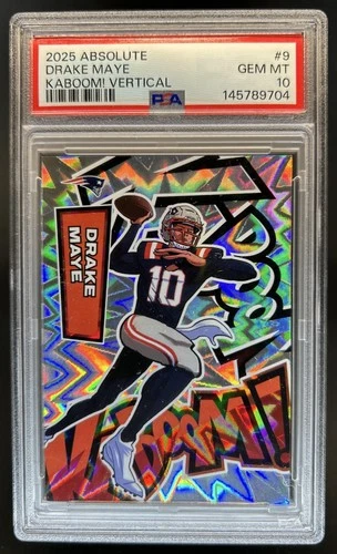 2025 Panini Absolute Drake Maye Kaboom - Vertical SP #9 Patriots PSA 10 GEM MINT